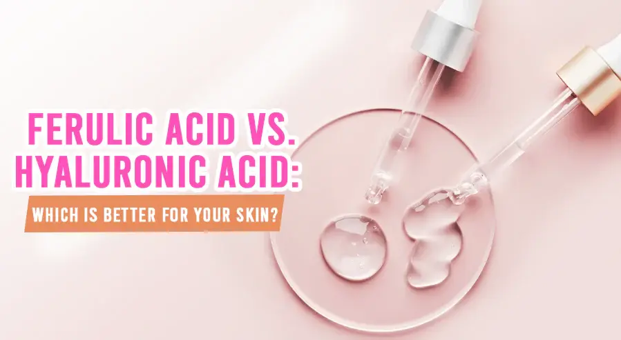 Ferulic Acid and Hyaluronic Acid